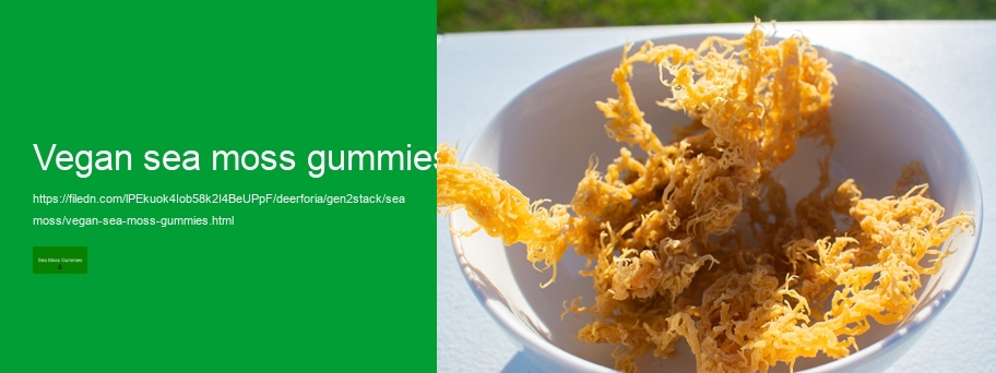 are sea moss gummies effective